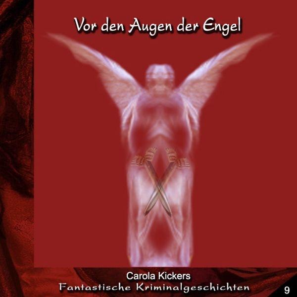 Vor den Augen der Engel, 2. Kapitel