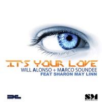 It's Your Love (Original Mix) [feat. May Linn]