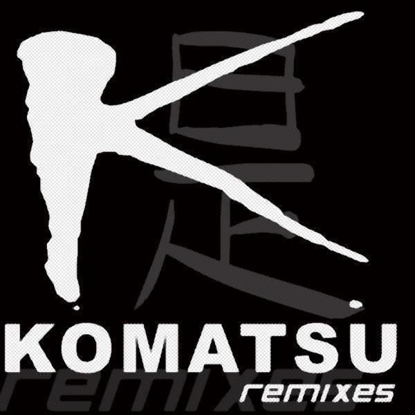 Komatsu (Robots Memory Remix)
