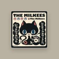 THE MILKEES
