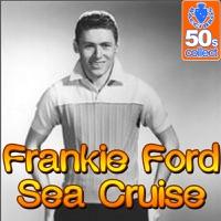 Sea Cruise (Digitally Remastered)