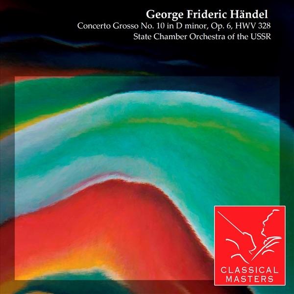 Concerto Grosso No. 10 in D Minor, Op. 6, HWV 328: IV Allegro