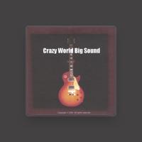 Crazy World Big Sound