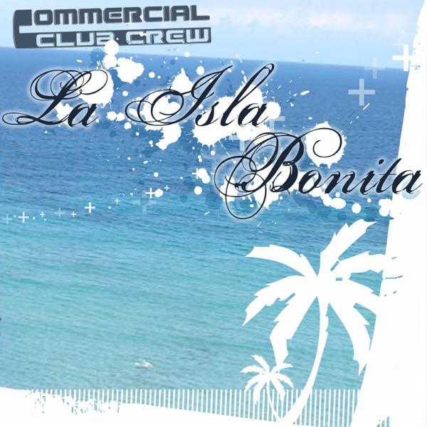 La Isla Bonita (Crew 7 Remix)