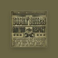Dodgin' Bullets