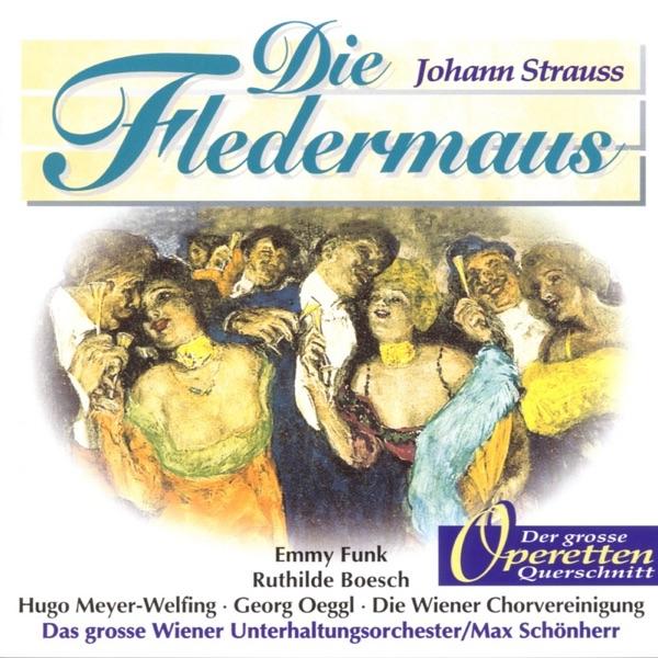 Die Fledermaus: Champagner Hat's Verschuldet