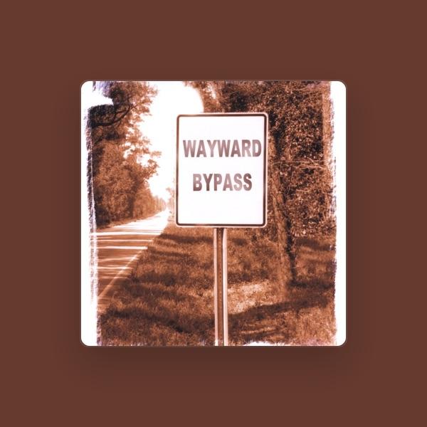 Wayward Bypass