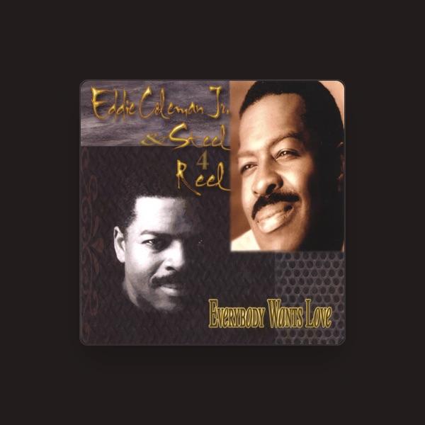 Eddie Coleman Jr And Steel4reel