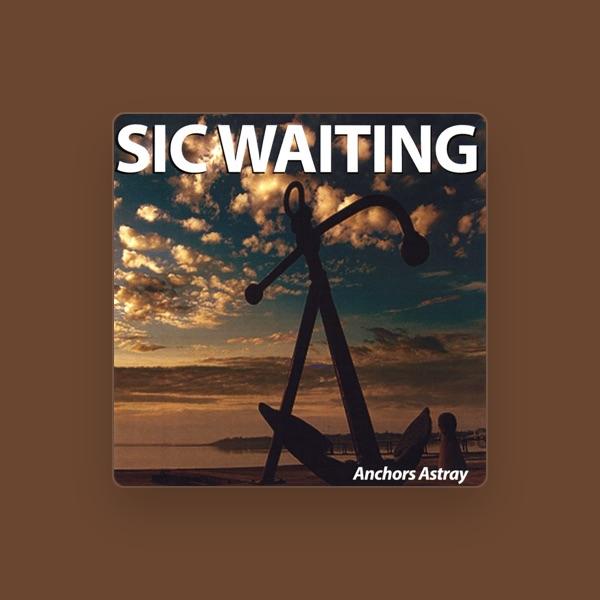 Sic Waiting