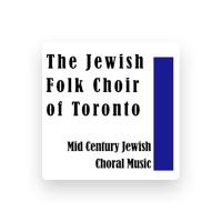 The Jewish Folk Choir of Toronto