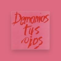 Demonios Tus Ojos