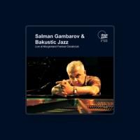 Salman Gambarov Bakustic Jazz