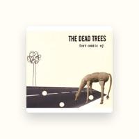The Dead Trees