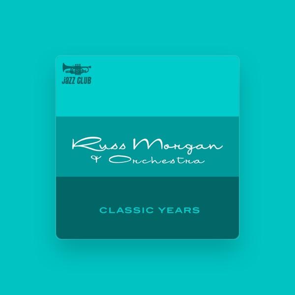 Russ Morgan and His Orchestra