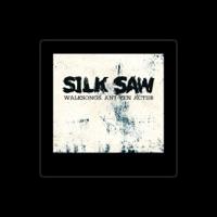 Silk Saw