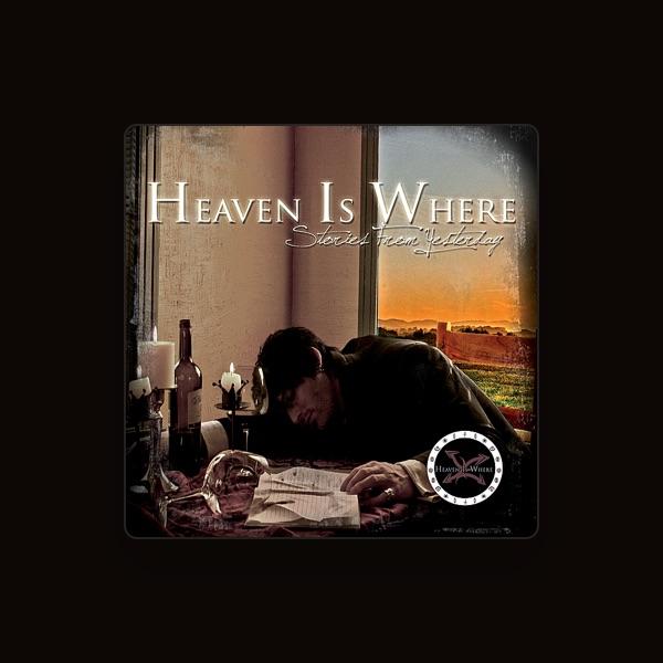 Heaven Is Where