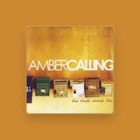 Amber Calling