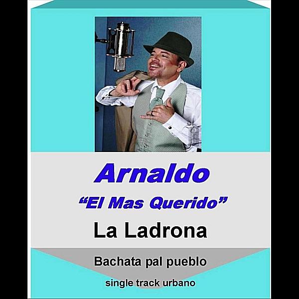 La Ladrona