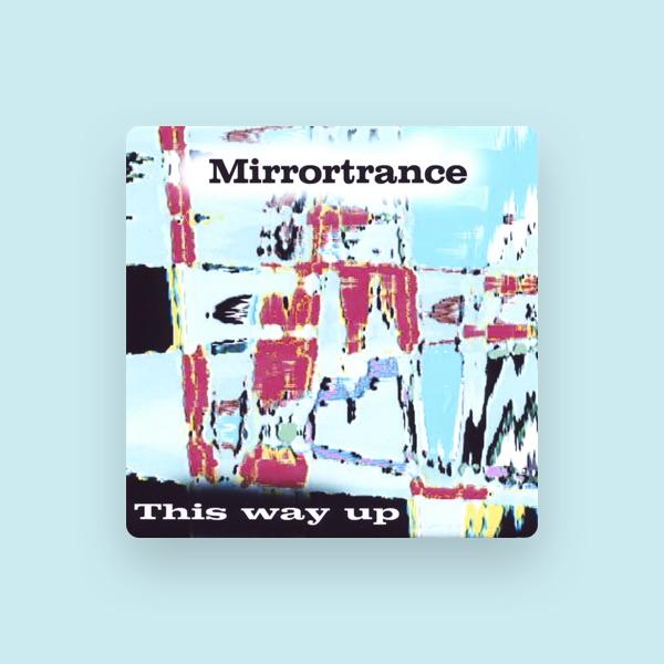 Mirrortrance