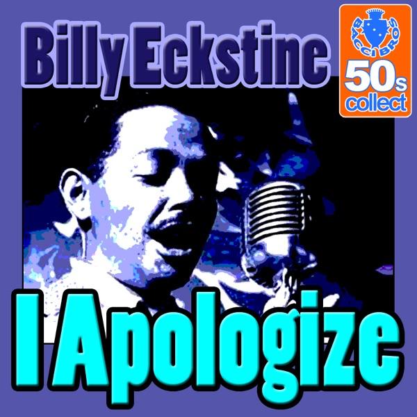 I Apologize (Remastered)