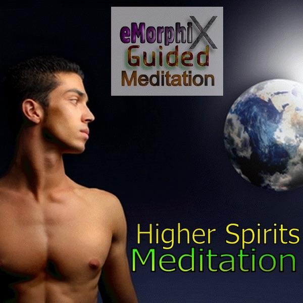 Higer Spirits Guided Meditation