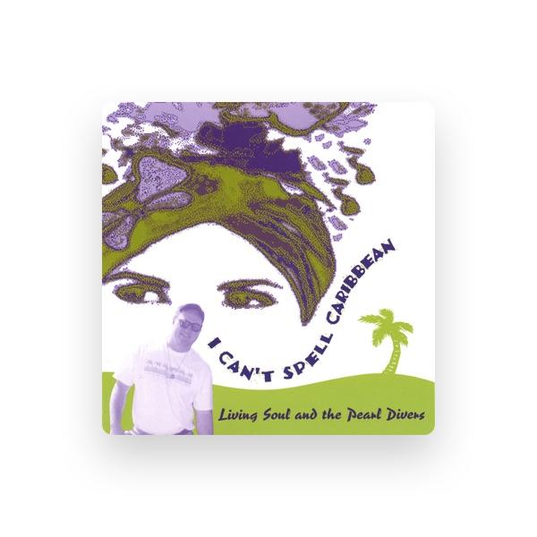 Living Soul And The Pearl Divers