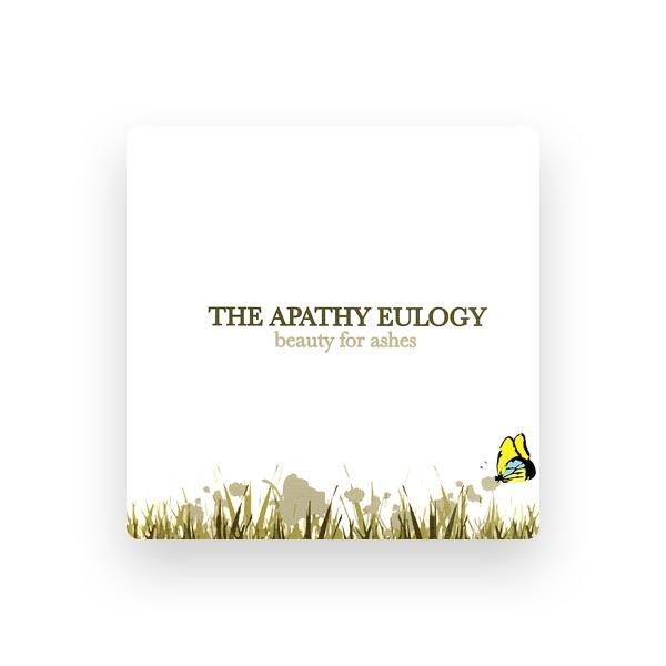 The Apathy Eulogy