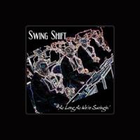 Swing Shift
