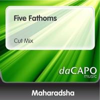 Five Fathoms (Cut Mix)