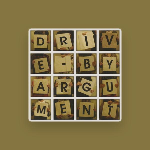 Drive-By Argument