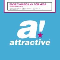 My Body´s Burning (Eddie Thoneick Bass Spin Radio Cut)