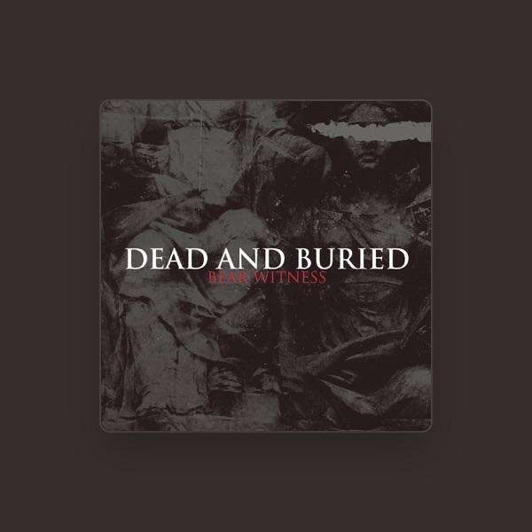 Dead and Buried