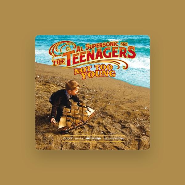 Al Supersonic & The Teenagers