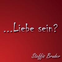 Liebe sein