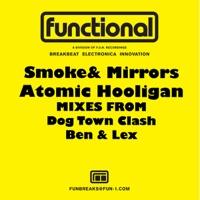 Smoke & Mirrors (Dog Town Clash Breakbeat Remix)