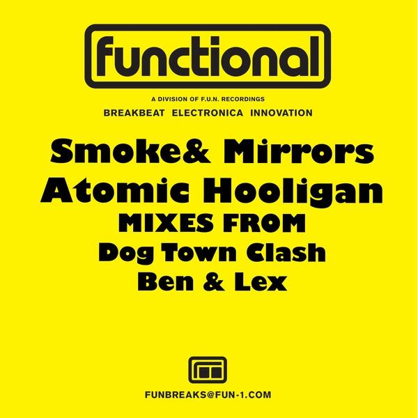 Smoke & Mirrors (Dog Town Clash Breakbeat Remix)