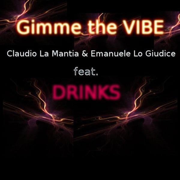 Gimme the Vibe (Tek Mix)