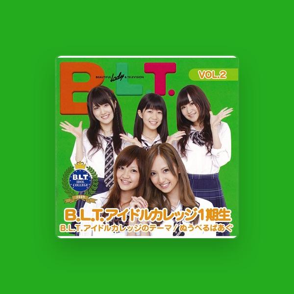 B.L.T.アイドルカレッジ1期生