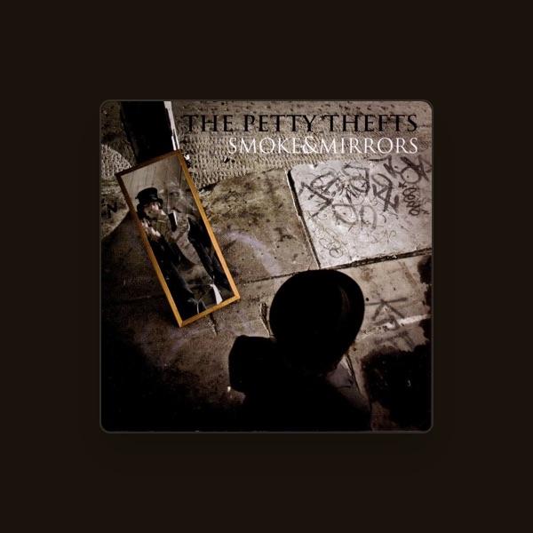 The Petty Thefts