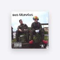 Dos Gringos