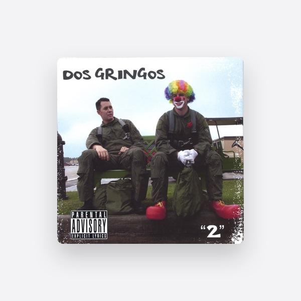 Dos Gringos