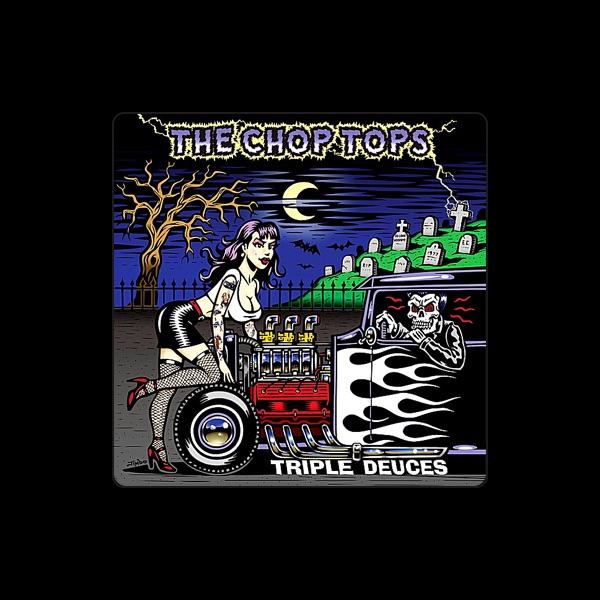 The Chop Tops
