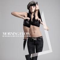 Morning Flow (feat. Jenia Lubich)
