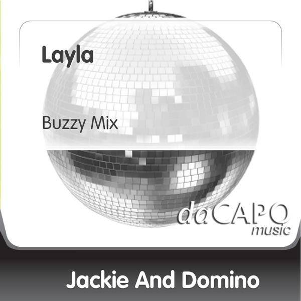 Layla (Buzzy Mix)