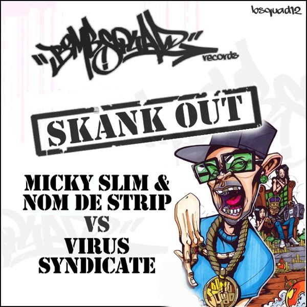 Skank Out ('Are You Gonna Jack' Mix) [Are You Gonna Jack Mix]