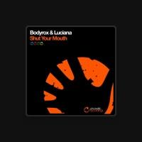 Bodyrox & Luciana