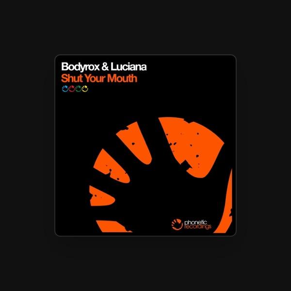 Bodyrox & Luciana