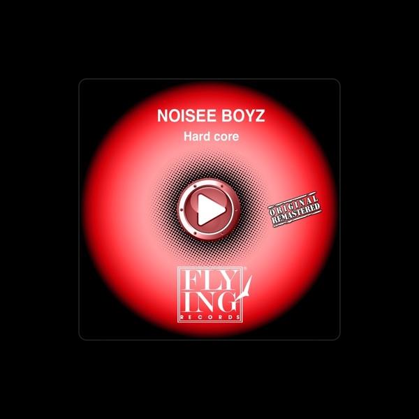 Noisee Boyz