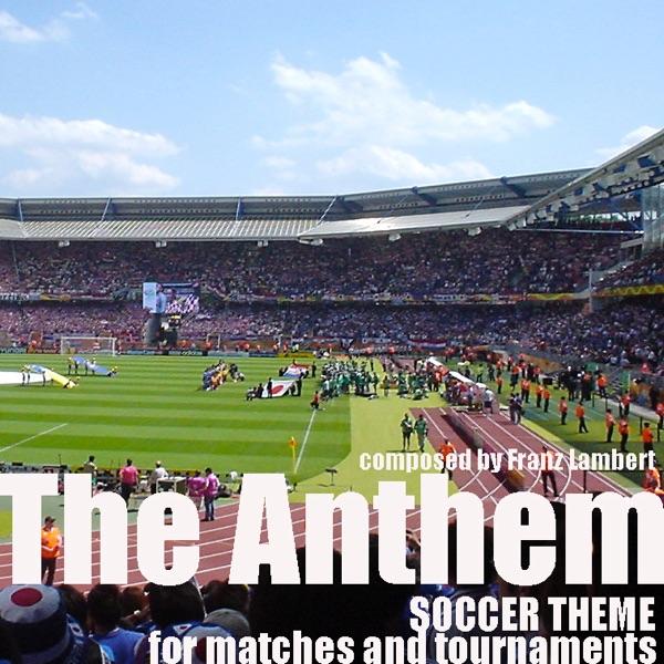 サッカー入場曲 (World Soccer Anthem)