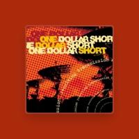 One Dollar Short